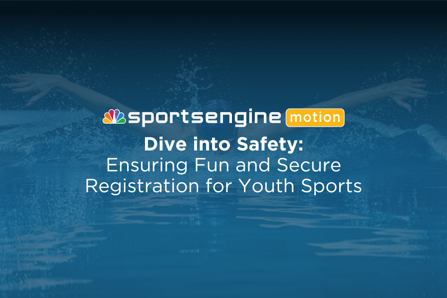 Dive into Safety: Ensuring Fun and Secure Registration for Youth Sports 